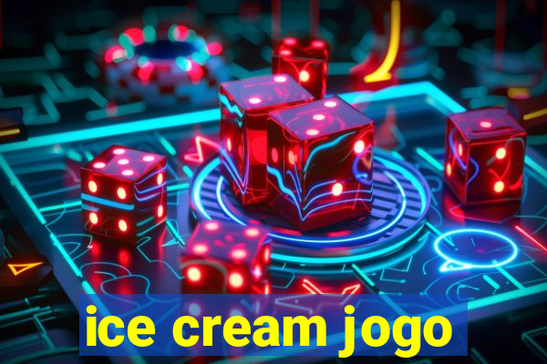 ice cream jogo